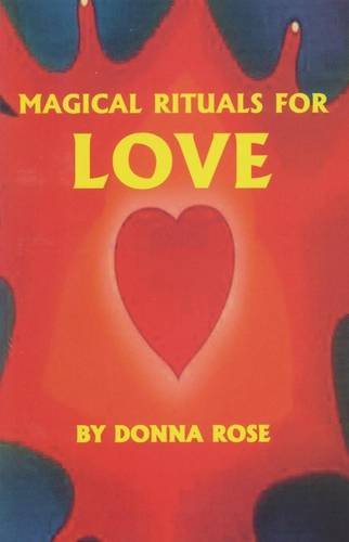 Imagen de archivo de Magical Rituals For Love a la venta por Big River Books