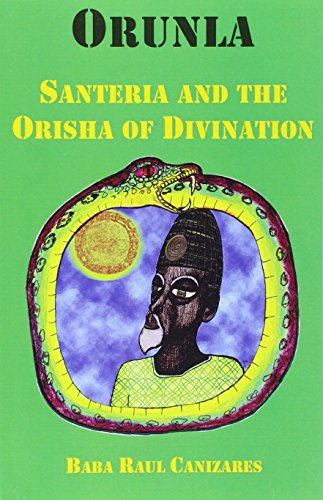 Imagen de archivo de Orunla Santeria and the Orisha of Divination a la venta por Revaluation Books