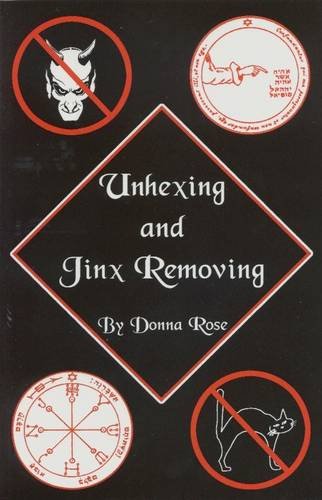 Stock image for Unhexing & Jinx Removing Spells for sale by SecondSale