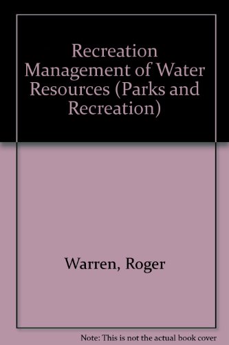 Stock image for Recreation Management of Water Resources for sale by Better World Books: West