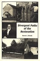 9780942284133: Divergent Paths of the Restoration [Paperback] by Shields, Steven L.