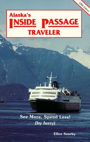 Imagen de archivo de Alaska's Inside Passage Traveler (18th ed) a la venta por St Vincent de Paul of Lane County