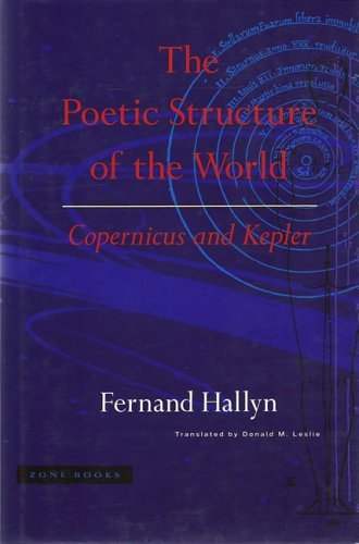 Stock image for The Poetic Structure of the World: Copernicus and Kepler for sale by HPB-Red