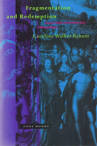 Beispielbild fr Fragmentation and Redemption: Essays on Gender and the Human Body in Medieval Religion zum Verkauf von HPB Inc.