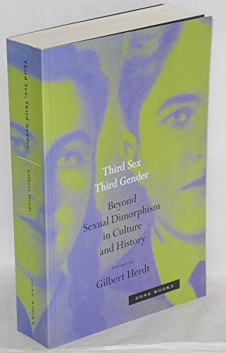Beispielbild fr Third Sex, Third Gender : Beyond Sexual Dimorphism in Culture and History zum Verkauf von Better World Books