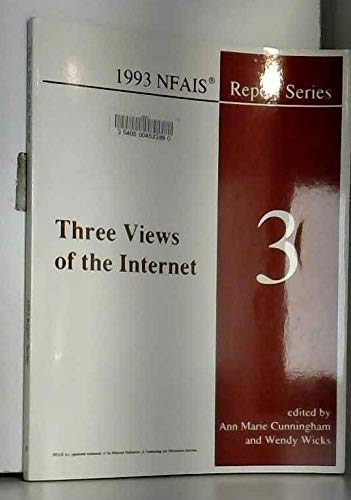 9780942308426: Three Views of the Internet