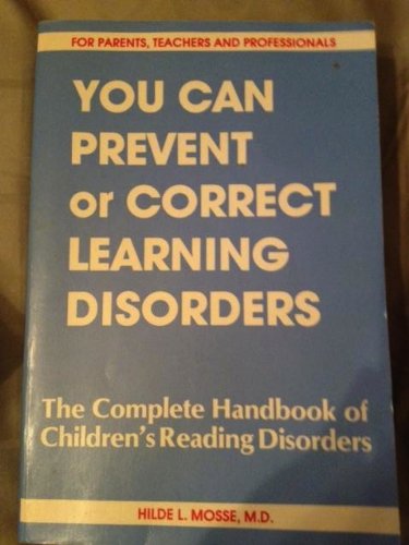 Imagen de archivo de The complete handbook of children's reading disorders: You can prevent or correct learning disorders a la venta por ThriftBooks-Dallas