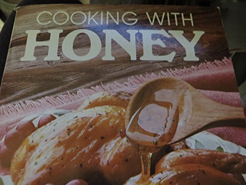 Beispielbild fr Cooking With Honey (The Collector's series) zum Verkauf von Wonder Book