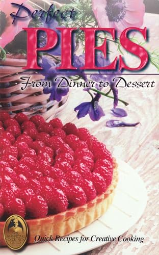 Beispielbild fr Perfect pies: From dinner to dessert (The collector's series) zum Verkauf von Jenson Books Inc