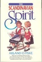 Stock image for The Scandinavian Spirit for sale by Better World Books