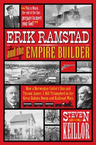 Stock image for Erik Ramstad and the empire builder for sale by Bookmans