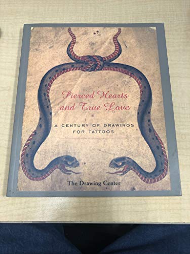 Beispielbild fr Pierced Hearts and True Love: A Century of Drawings for Tattoos zum Verkauf von Goodwill Southern California