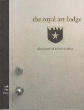 9780942324198: The Royal Art Lodge: Ask the Dust: Ask the Dust - Dictionary of Received Ideas