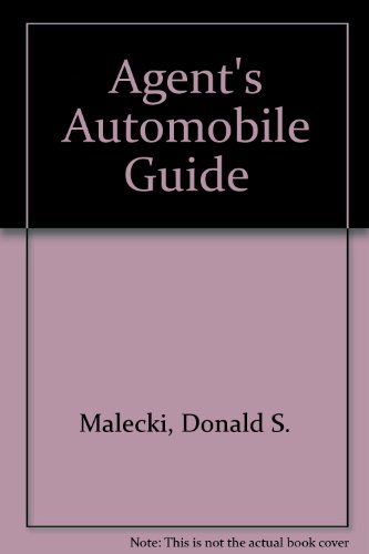 Agent's Automobile Guide (9780942326017) by Malecki, Donald S.