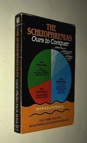 Stock image for The Schizophrenias: Ours to Conquer for sale by ThriftBooks-Dallas