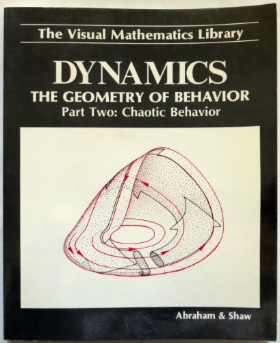 Beispielbild fr Dynamics, the Geometry of Behavior, Part 2: Chaotic Behavior (Visual Mathematics Library) zum Verkauf von HPB-Emerald