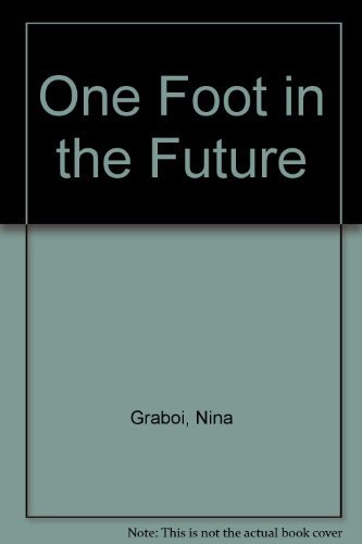 9780942344103: One Foot in the Future