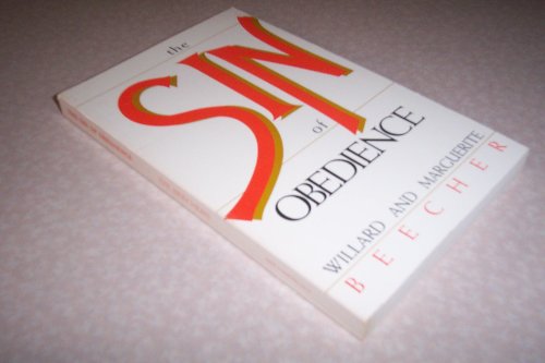 Sin of Obedience (9780942350005) by Beecher, Willard; Beecher, Marguerite