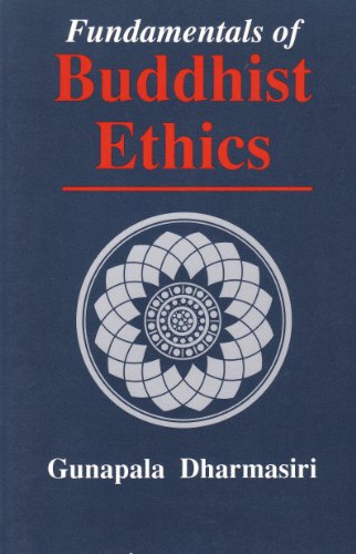 Stock image for Fundamentals of Buddhist Ethics for sale by HPB-Ruby