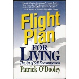 Stock image for Flight Plan for Living: The Art of Self-Encouragement for sale by -OnTimeBooks-