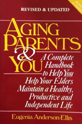 Stock image for Aging Parents and You for sale by ThriftBooks-Dallas