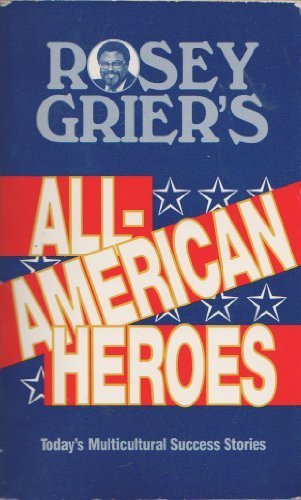 Stock image for Rosey Grier's All-American Heroes: Multicultural Success Stories for sale by ThriftBooks-Dallas