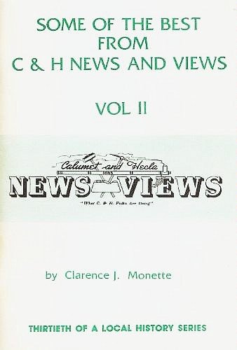 Stock image for SOME OF THE BEST FROM C & H NEWS AND VIEWS VOL II (ONLY) for sale by Artis Books & Antiques