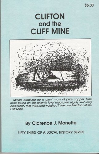 Stock image for Clifton and the Cliff Mine for sale by SecondSale