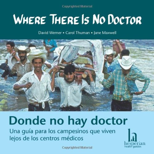 Beispielbild fr Where There Is No Doctor / Donde No Hay Doctor CD zum Verkauf von Revaluation Books