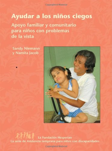 Stock image for Ayudar a los ninos ciegos for sale by Irish Booksellers