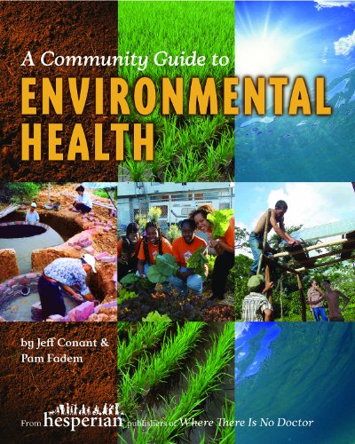 Imagen de archivo de A Community Guide to Environmental Health a la venta por Kimmies Collection