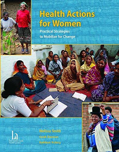 9780942364682: Health Actions for Women: Practical Strategies to Mobilize for Change