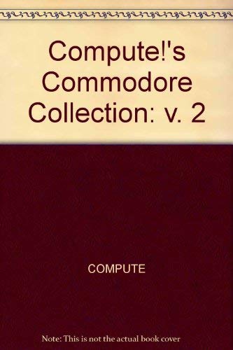 Stock image for Compute*s Commodore Collection for sale by dsmbooks