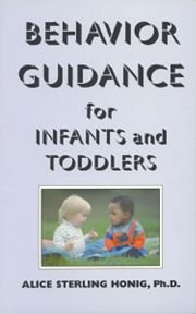 Behavior Guidance for Infants and Toddlers from Birth to 3 Years