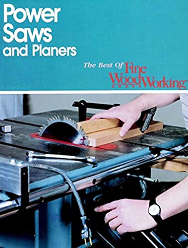 Beispielbild fr Power Saws and Planers (Best of "Fine Woodworking" S.) zum Verkauf von WorldofBooks