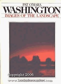 Stock image for Washington : Images of the Landscape for sale by Better World Books