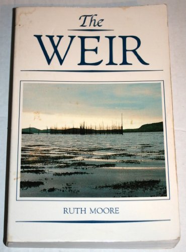 Imagen de archivo de The Weir a la venta por ThriftBooks-Dallas