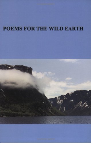 Beispielbild fr Poems for the Wild Earth zum Verkauf von Versandantiquariat Felix Mcke