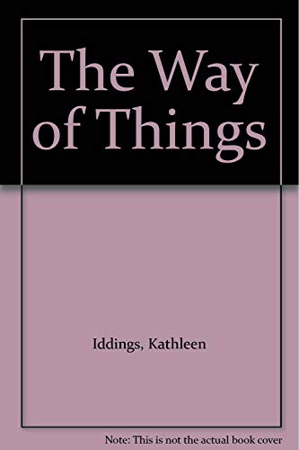 9780942424065: The Way of Things