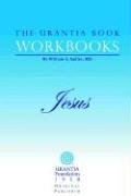 9780942430967: The Urantia Book Workbooks: Volume IV - Jesus: 4