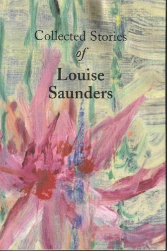 Stock image for Collected Stories of Louise Saunders for sale by ThriftBooks-Atlanta