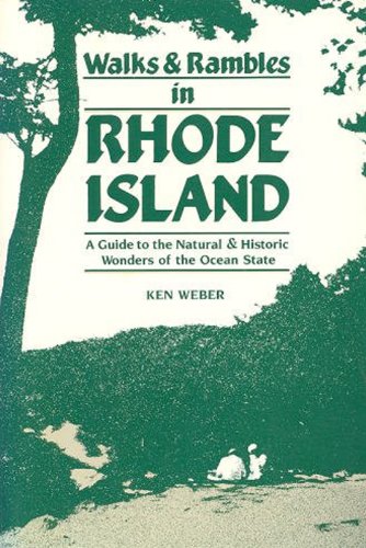 Beispielbild fr Walks and Rambles in Rhode Island : A Guide to the Natural and Historic Wonders of the Ocean State zum Verkauf von Better World Books