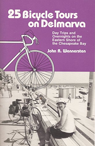 Imagen de archivo de 25 Bicycle Tours on Delmarva a la venta por Wonder Book
