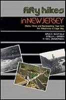 Imagen de archivo de 50 Hikes in New Jersey : Walks, Hikes and Backpacking Trips from the Kittatinnies to Cape May a la venta por Better World Books