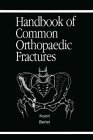 Stock image for Handbook of Common Orthopedic Fractures for sale by ThriftBooks-Dallas
