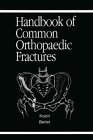 Stock image for Handbook of Common Orthopedic Fractures for sale by dsmbooks