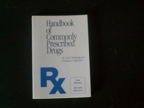 Stock image for Handbook of Commonly Prescribed Drugs (13 ed) for sale by Wonder Book