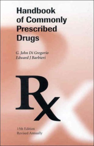 Beispielbild fr Handbook Of Commonly Prescribed Drugs zum Verkauf von Library House Internet Sales