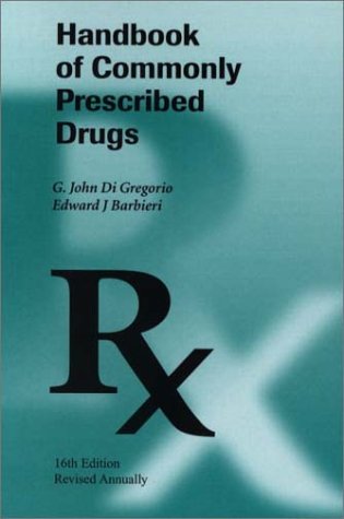 Beispielbild fr Handbook of Commonly Prescribed Drugs zum Verkauf von Basement Seller 101