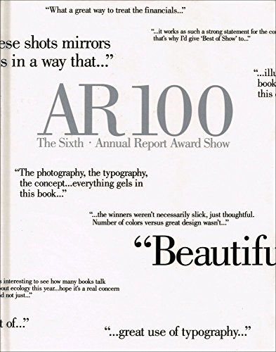 Beispielbild fr A R 100 the 6th Annual Report Award Show zum Verkauf von Wonder Book